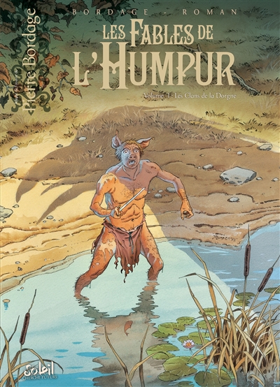 Les fables de l'Humpur. Vol. 1. Les clans de la Dorgne