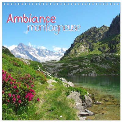 Ambiance montagneuse...