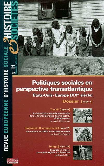 Histoire & sociétés, n° 11. Politiques sociales en perspective transatlantique : Etats-Unis-Europe (XXe siècle)