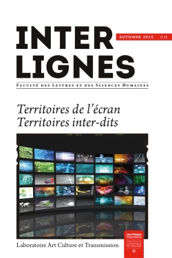 Inter-lignes, n° 15. Territoires de l'écran : territoires inter-dits