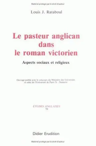 Le Pasteur anglican dans le roman victorien : aspects sociaux et religieux