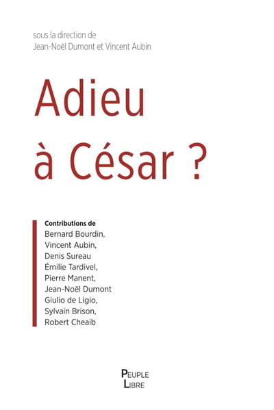 Adieu à César ? : essais sur la théologie politique