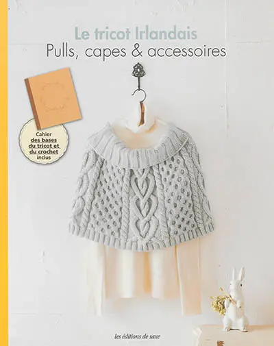 Le tricot irlandais : pulls, capes & accessoires