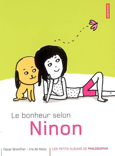 Le bonheur selon Ninon