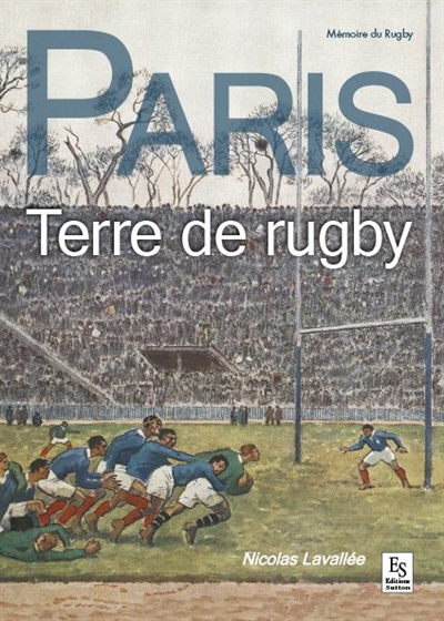 Paris, terre de rugby