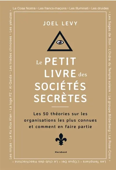 Le petit livre des sociétés secrètes