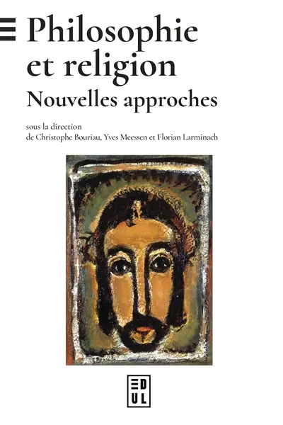 Philosophie et religion : nouvelles approches