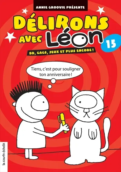Délirons avec Léon