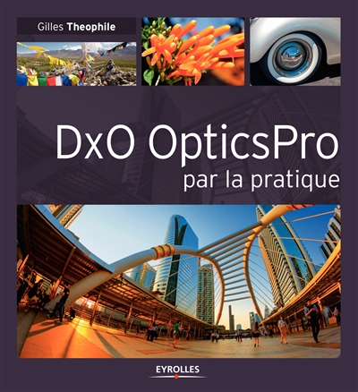 DxO Optics Pro par la pratique