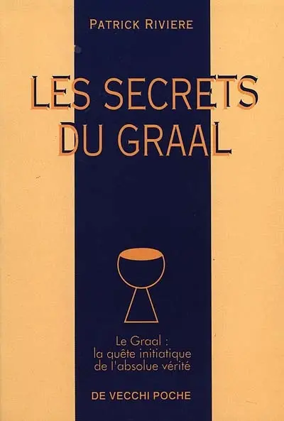 Les secrets du Graal