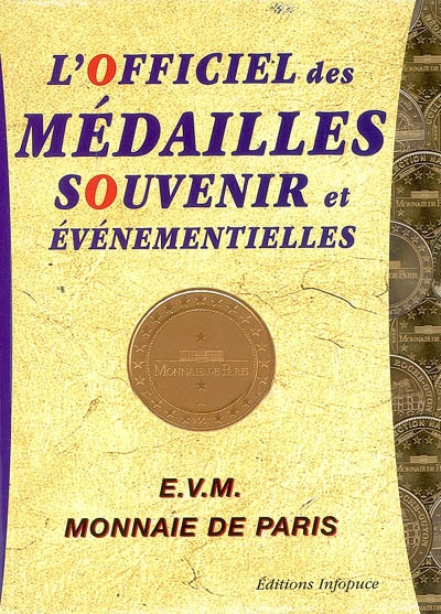 L'officiel des médailles souvenir et événementielles