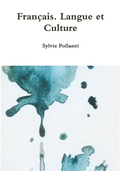 Français. Langue et Culture