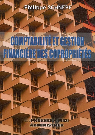 Comptabilité et gestion financière des copropriétés