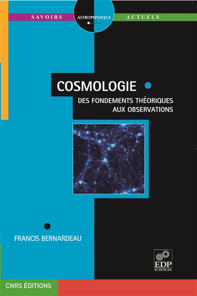 Cosmologie : des fondements théoriques aux observations