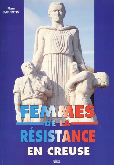 Les femmes de la Résistance en Creuse