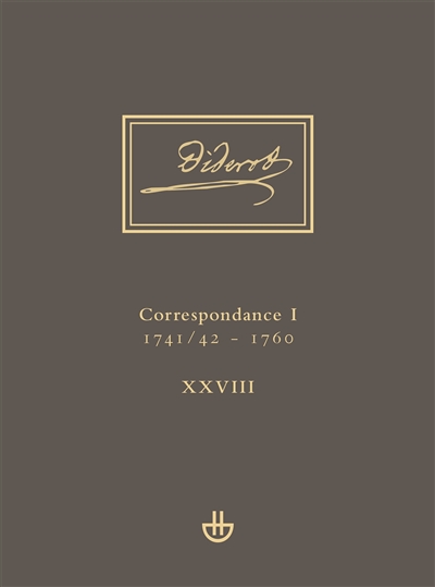 Oeuvres complètes. Vol. 28. Correspondance. Vol. 1. 1741-42-1760