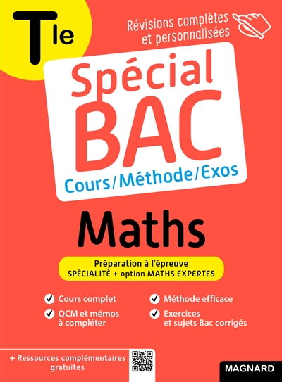 Maths terminale : cours, méthode, exos : préparation à l'épreuve spécialité + option maths expertes