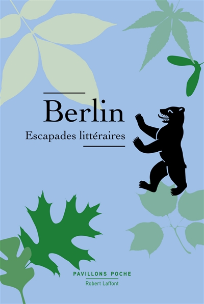 Berlin : escapades littéraires