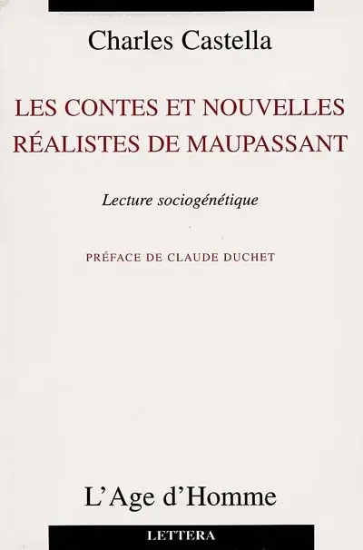Les récits et nouvelles réalistes de Maupassant
