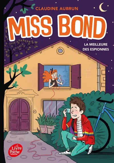 Miss Bond. Vol. 3. La meilleure des espionnes