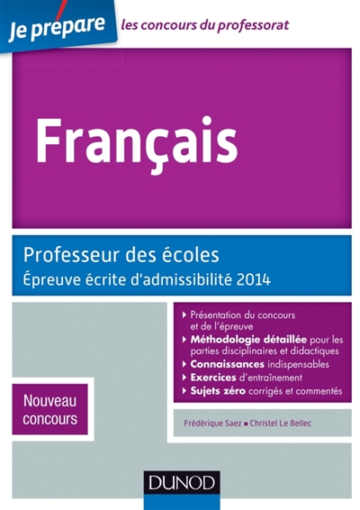 Français : professeur des écoles : épreuve écrite d'admissibilité 2014, nouveau concours
