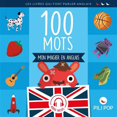 100 mots : mon imagier en anglais