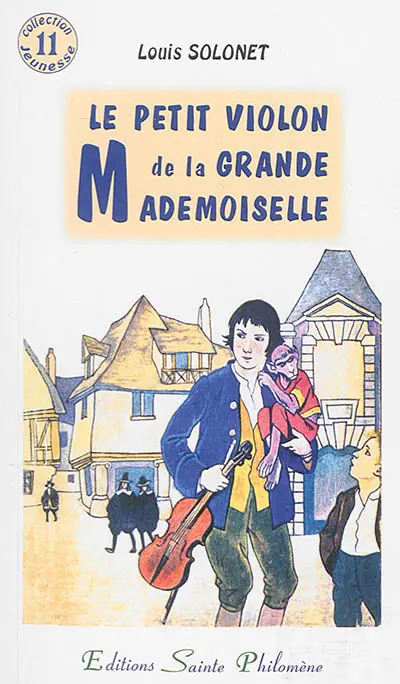Le petit violon de la Grande Mademoiselle