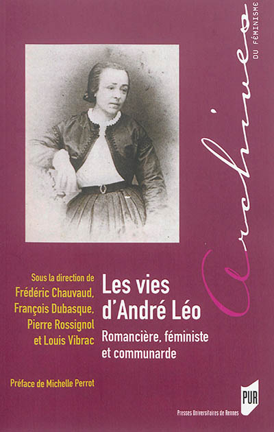 Les vies d'André Léo : romancière, féministe et communarde