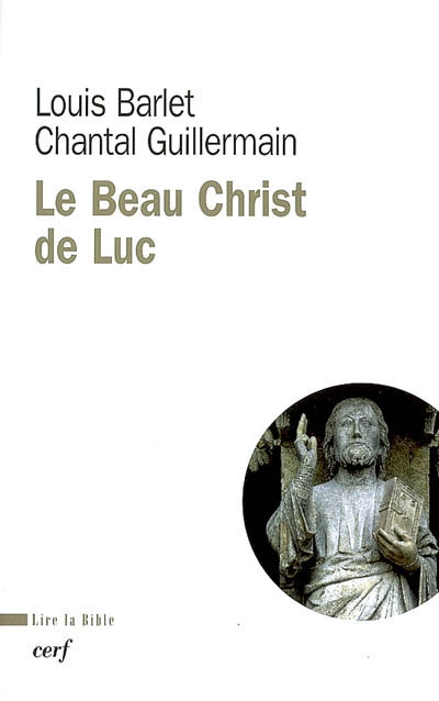 Le beau Christ de Luc