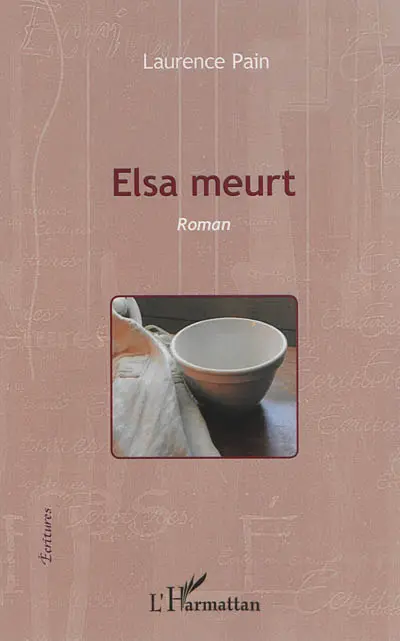 Elsa meurt