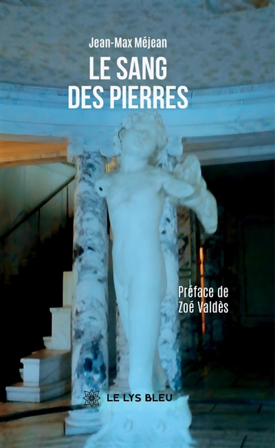 Le sang des pierres