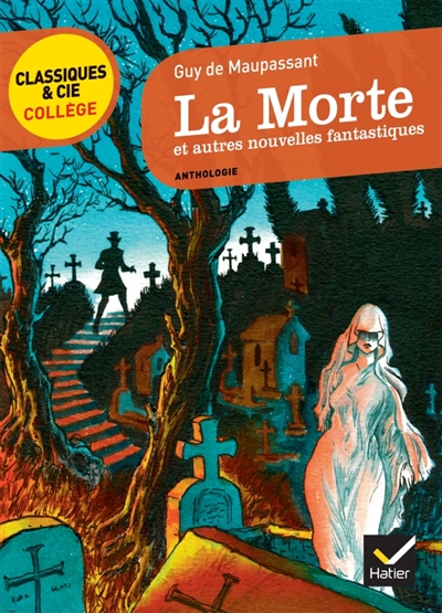 La morte et autres nouvelles Anthologie