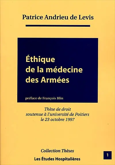 Ethique de la médecine des armées