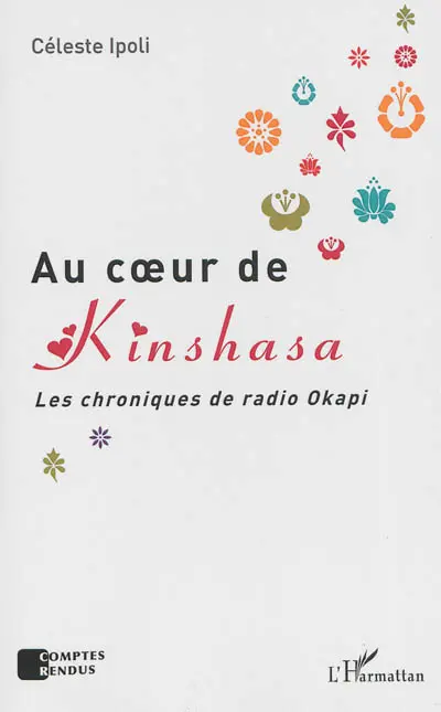 Au coeur de Kinshasa : les chroniques de radio Okapi
