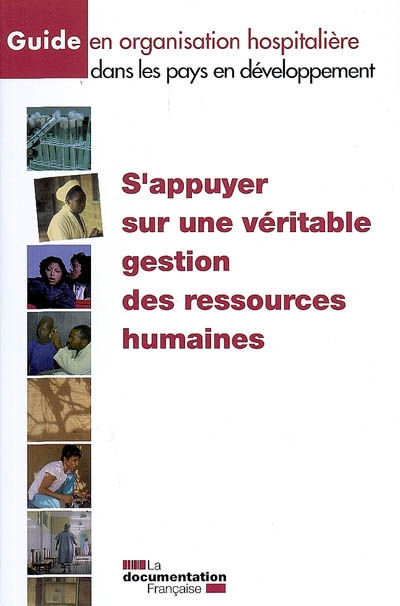 S'appuyer sur une véritable gestion des ressources humaines