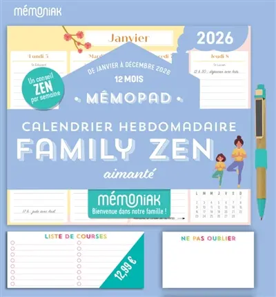 Mémopad, calendrier hebdomadaire aimanté Mémoniak 2026 : family zen : 12 mois, de janvier à décembre 2026