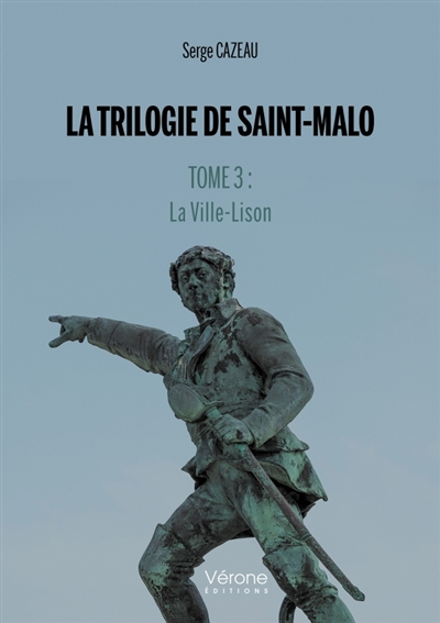 La Trilogie de Saint-Malo...