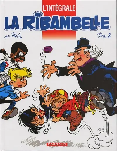 La ribambelle : L'intégrale. Vol. 2