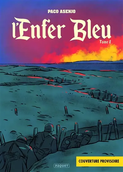 L'enfer bleu : fourreau 1 et 2