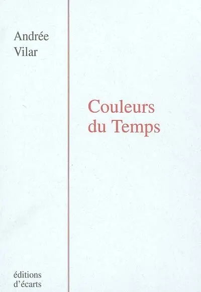 Couleurs du temps : poèmes