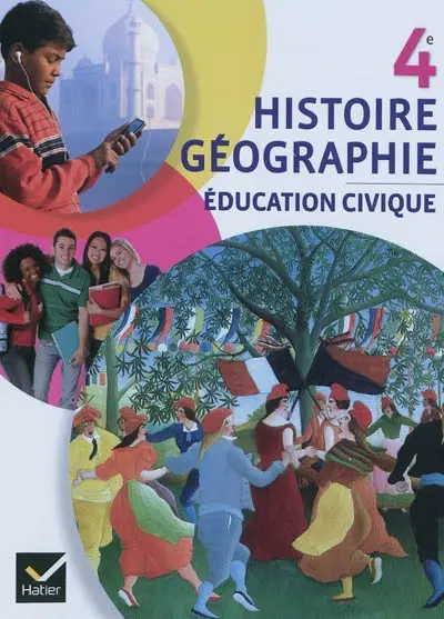 Histoire géographie 4e. Ensemble citoyens ! éducation civique 4e
