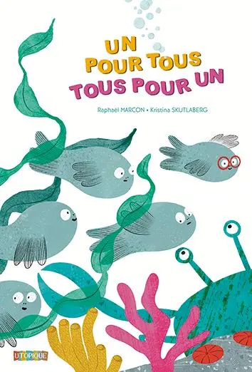 Un pour tous, tous pour un