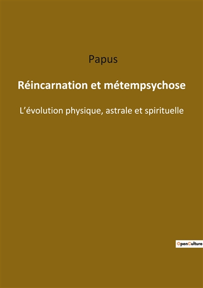 Réincarnation et...