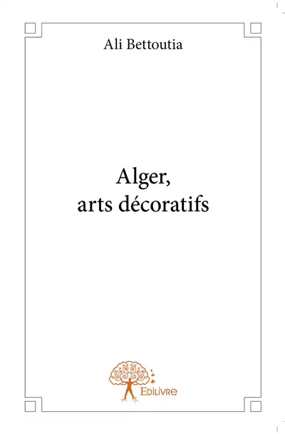 Alger, arts décoratifs