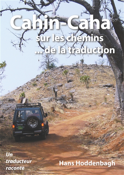 Cahin-Caha : sur les...