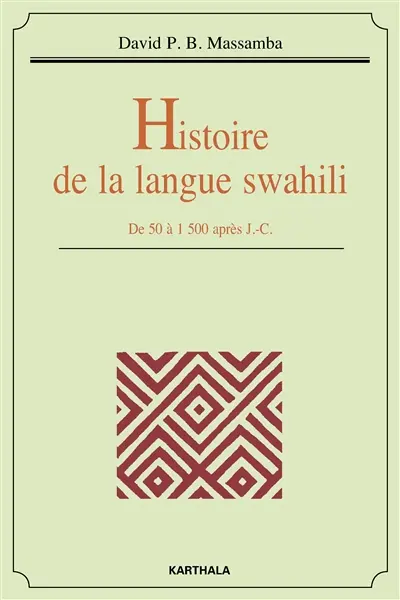 Histoire de la langue swahili : de 50 à 1500 après J.-C.