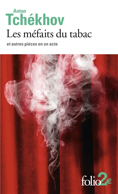 Les méfaits du tabac : et autres pièces en un acte