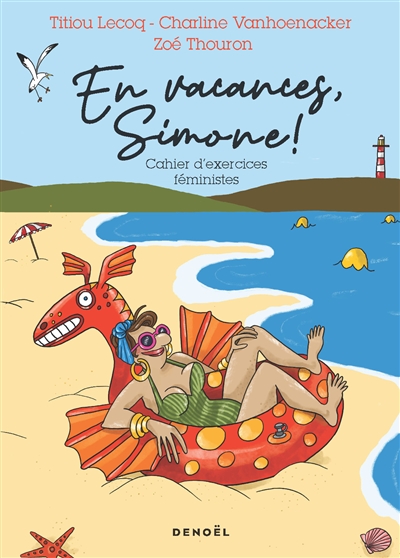 En vacances, Simone ! : cahier d'exercices féministes