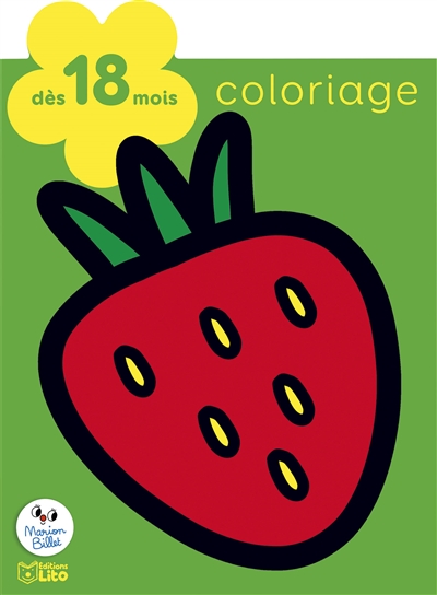 Au jardin : coloriage : dès 18 mois