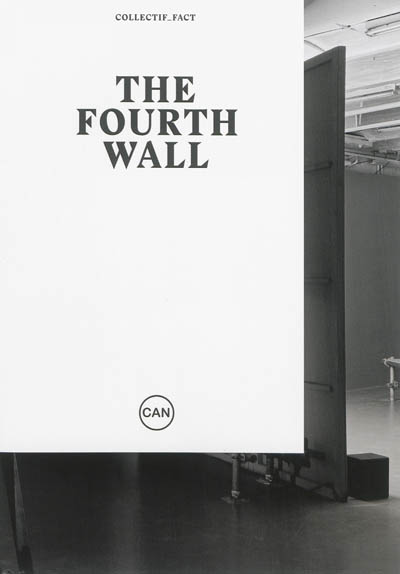 Collectif_fact : the fourth wall